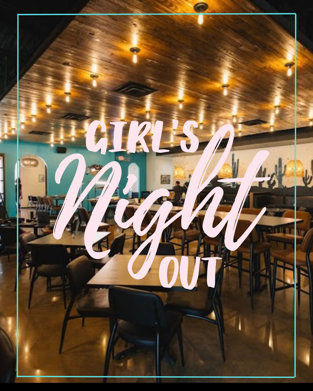 Girl’s Night Out